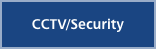 CCTV/Security
